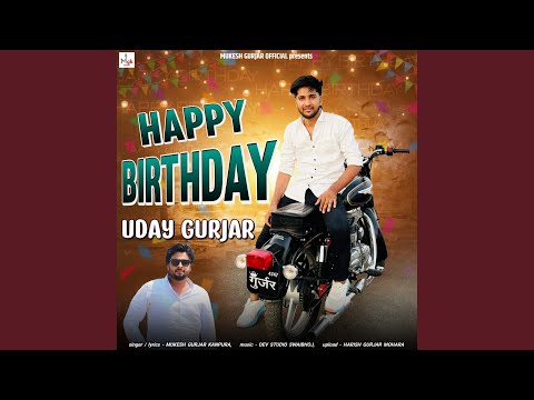 Happy Birthday Uday Gurjar