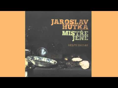 11. Jaroslav Hutka - Posílám ti