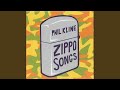 Zippo Songs: VII. You've Never Lived