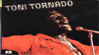 Toni Tornado- dei a partida 1971