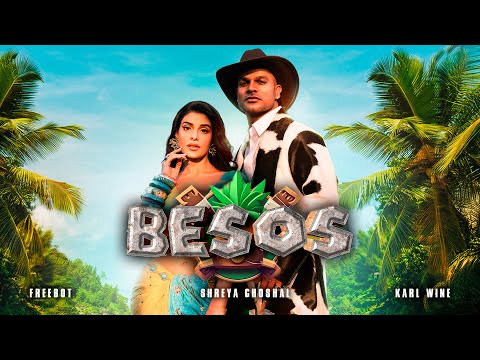 BESOS - Shreya Ghoshal, Rajat Najpal, Freebot, Karl Wine (Audio) #playdmf
