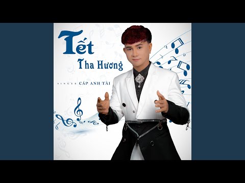 TẾT THA HƯƠNG