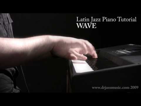 DRJASSMUSIC - Wave (Latin Jazz Piano)