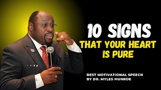 Purity of Heart: 10 Powerful Signs to Reflect God’s Love|| #bible #MylesMunroe #MotivationalSpeech