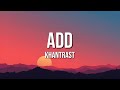 Khantrast ADD Lyrics