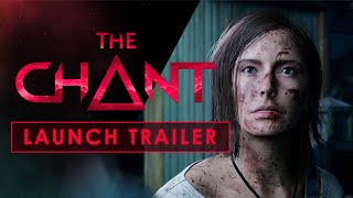 The Chant - Launch Trailer [TW]