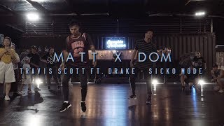Matt Sabino X Dom Johnson | Travis Scott ft. Drake - SICKO MODE | Snowglobe Perspective