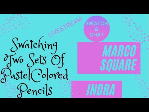 Swatch & Chat Sunday’s | Swatching Two Sets Of Pastel Colored Pencils | Adult Coloring