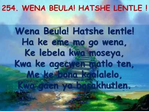 Sehela 254- Uccsa Hymn (Beulah Land)
