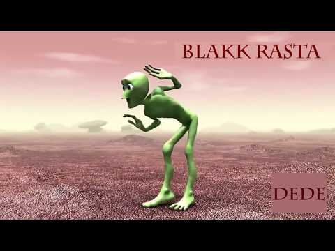 BLAKK RASTA  -    DEDE