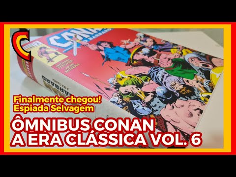 ÔMNIBUS CONAN A ERA CLÁSSICA 6