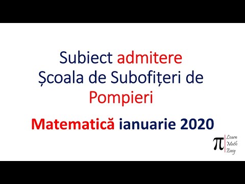 Subiect admitere Pompieri Matematica 2020