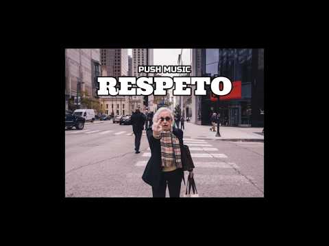 Push Music - Respeto (prod by. Antik Beats)