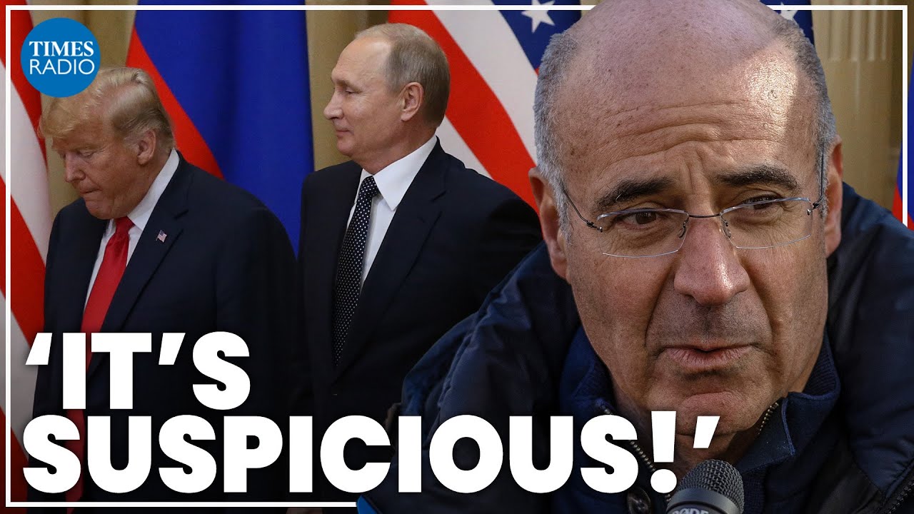 Trump facing pressure from inside GOP to ditch pro Putin attitude | Sir Bill Browder
