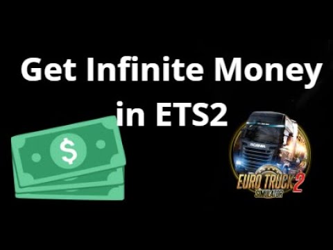 How to Get Infinite Money in Euro Truck Simulator 2 - Complete Guide