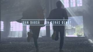 SE'T VEU TAN FRÀGIL - Joan Dausà