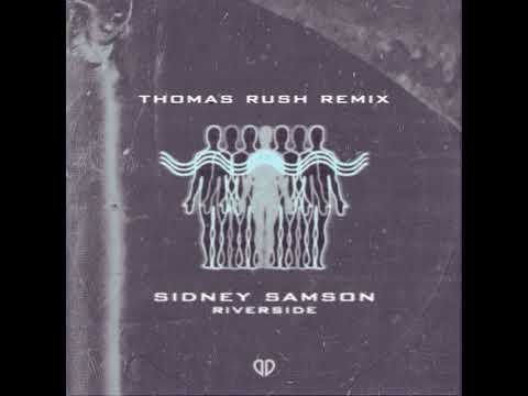 Sidney Samson   Riverside Thomas Rush Remix DropUnited Exclusive