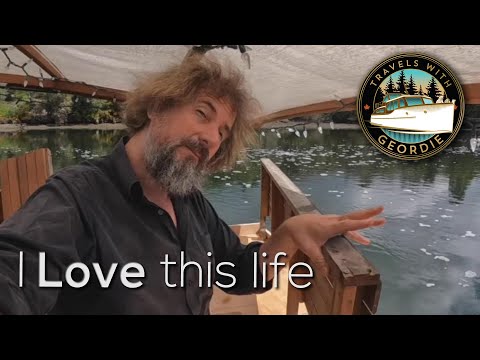 I Love this life - #301 - Boat Life - Living aboard a wooden boat - Travels With Geordie