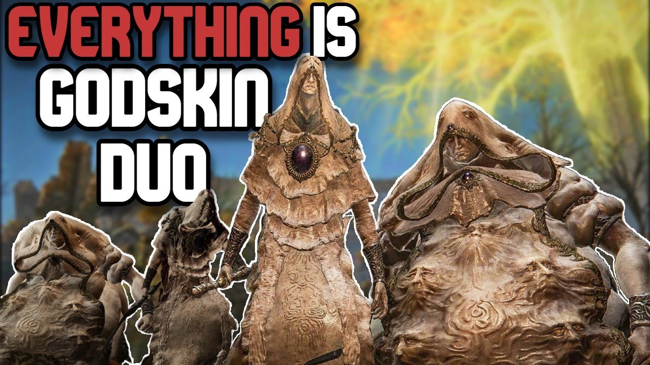 Elden Ring But EVERYTHING Is Godskin Duo