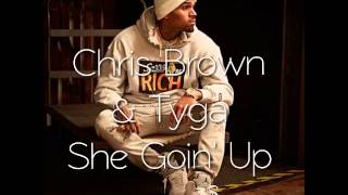 Chris Brown feat Tyga She Goin&#39; Up