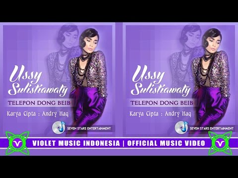 Ussy Sulistiawaty - Telepon Donk Beib | Seven Stars Entertainment | (Video Liyric)