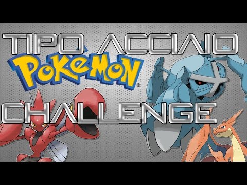 TIPO ACCIAIO POKEMON CHALLENGE CON GIO97! [Pokèmon Quiz]
