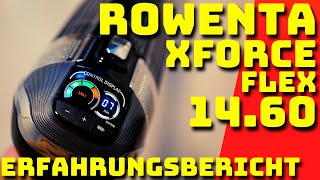 Rowenta Xforce Flex 14.60 - Erfahrungsbericht - Deutsch