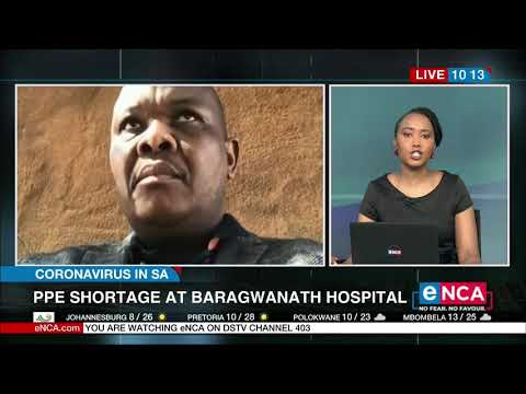 PPE shortage at Baragwanath Hospital COVID 19