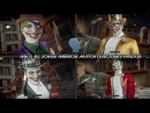 MK11 ALL JOKER MIRROR MATCH DIALOUGES FANDUB