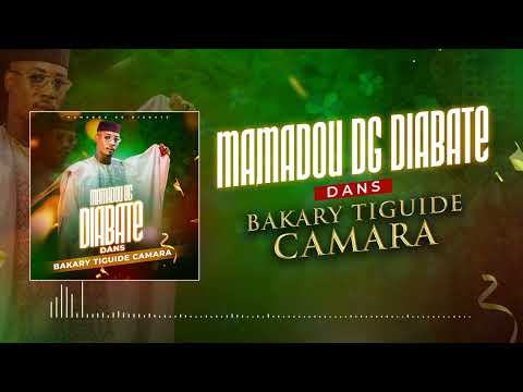 Mamadou Diabaté,Dg - Bakary Tiguide Camara 2023