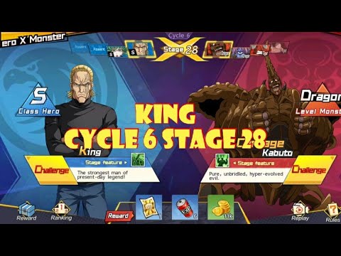 KING CYCLE 6 STAGE 28 "ONE PUNCH MAN: The Strongest"