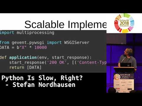 PyCon.DE 2018 LT: Python Is Slow, Right? - Stefan Nordhausen