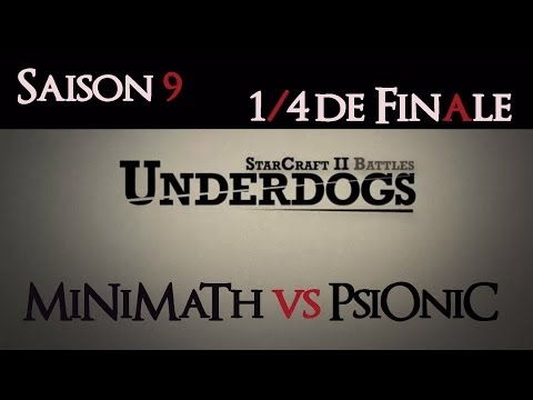 [S09E03] UnderDogs du 02/06/2014 - ¼ de finale - MiNiMaTh vs PsiOniC - Map 2
