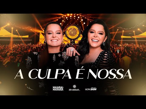 Maiara e Maraisa - A Culpa É Nossa - DVD Identidade