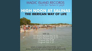 The Iberican Way Of Life (DJ Shah's Terrace Mix)