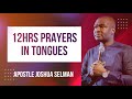 12 Hrs Praying In Tongues Apostle Joshua Selman Motivate Yourself To Pray Apostlejoshuaselman