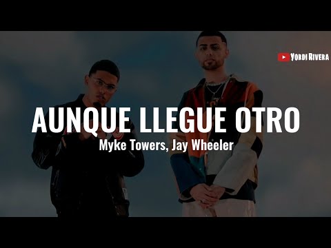 Videoclip de AUNQUE LLEGUE OTRO (feat. Jay Wheeler) — Myke Towers