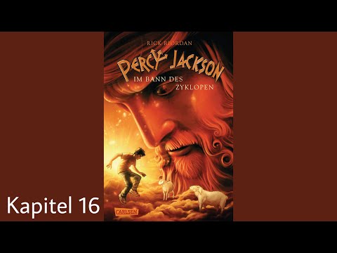 Percy Jackson Im Bann des Zyklopen Kapitel 16 - celis hörbücher