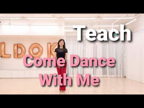 COME DANCE WITH ME Line Dance (Beginner - Foxtrot) Tutorial  l 컴 댄스 위드 미 라인댄스 설명영상 I Linedance