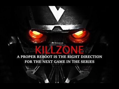 KILLZONE: A Proper Reboot is in Order