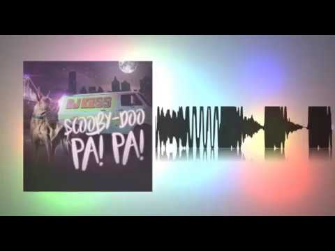 Drastic - Scooby Doo Pa Pa (Bootleg 240bpm)