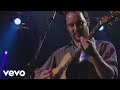 Dave Matthews Band - Granny (from The Central Park Concert)
