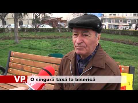 O singură taxă la biserică