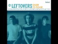 The Leftovers - I Want You Back