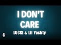 LUCKI Lil Yachty I Don T Care Official Lyric Video Sing Along