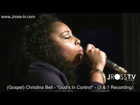 James Ross @ Christina Bell - "God's In Control" - (3 in 1 Recording) - St. Louis - www.Jross-tv.com