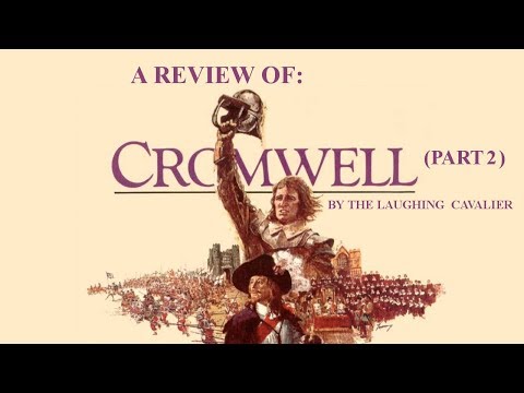 A Review of: Cromwell (1970), Part 2 Video
