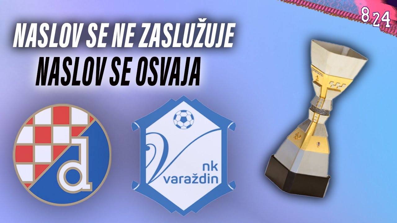 Najava: Dinamo - Varaždin #ImaloBiSmisla / Dvajsčetvorka #186