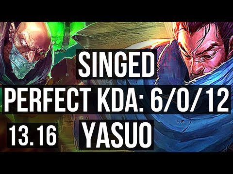 SINGED vs YASUO (MID) | 6/0/12, 3.0M mastery, 300+ games, Dominating | KR Diamond | 13.16