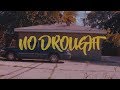 Towan No Drought Official Video